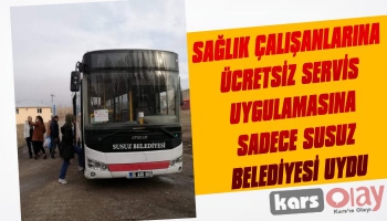 Kars'ta Sağlık Çalışanlarına Ücretsiz Servis