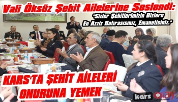 Kars'ta Şehit Aileleri Onuruna Yemek