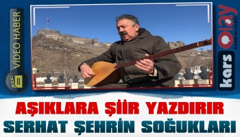 Kars’ta Soğuk Hava Sazların Akordunu Bozdu!