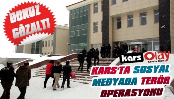 Kars'ta Sosyal Medyada Terör Operasyonu