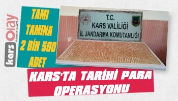 Kars'ta Tarihi Para Operasyonu