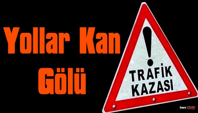 Kars'ta Trafik Kazası, 1 Ölü 4 Yaralı!