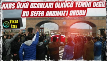 Kars'ta Ülkücüler Bu Kez Andımızı Okudu