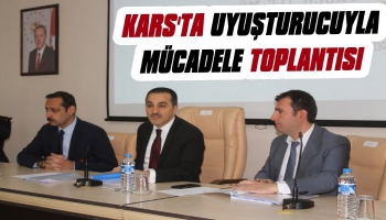 Kars'ta Uyuşturucu İle Mücadele Toplantısı