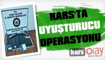 Kars'ta Uyuşturucu Operasyonu