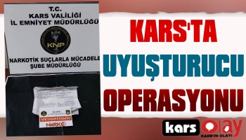 Kars'ta Uyuşturucu Operasyonu