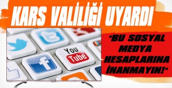 Kars Valiliği Duyurdu! Sahte Hesaplara İnanmayın