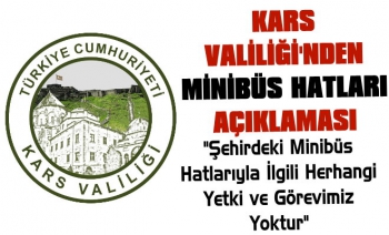 Kars Valiliği'nden Minibüs Hattı Açıklaması