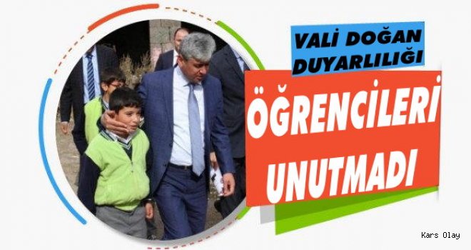 Kars Valisi Rahmi Doğan Öğrencileri Unutmadı