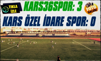 Kars36Spor: 3 Kars Özel İdare Spor: 0