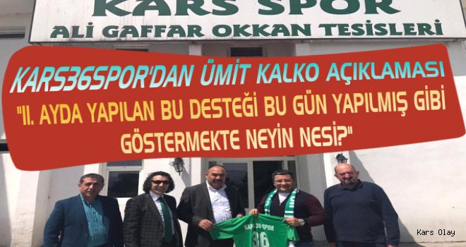 Kars36Spor'dan Ümit Kalko Açıklaması