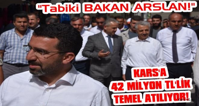 Kars'a 42 Milyon TL'ik Temel Atılıyor!