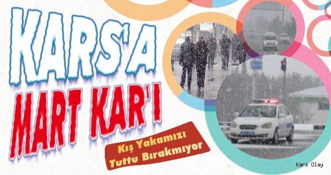 Kars'a Kar Geri Geldi