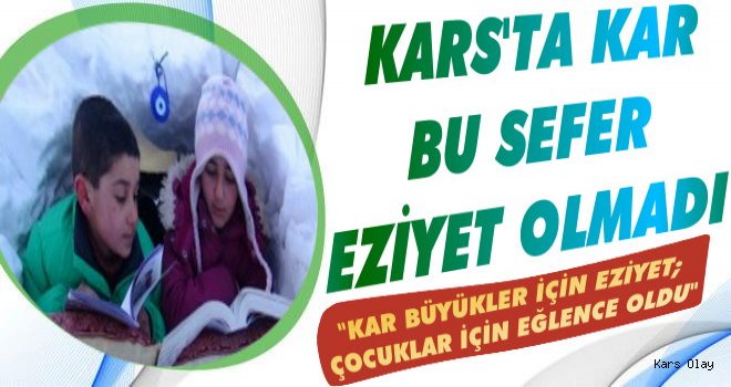 Kars'lı Çocuklar Kar'ı Eğlenceye Çevirdiler...