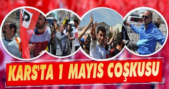 Kars'ta 1 Mayıs Coşkusu