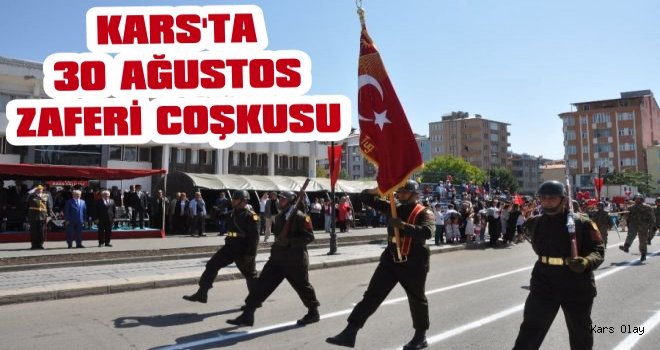 Kars'ta 30 Ağustos Zaferi Kutlaması