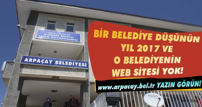 Kars'ta Bu Belediyenin Web Sitesi Yok!
