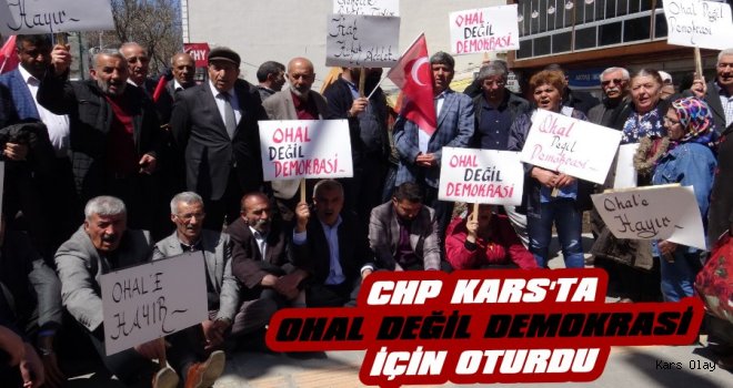 Kars'ta CHP OHAL İçin Oturma Eylemi Yaptı