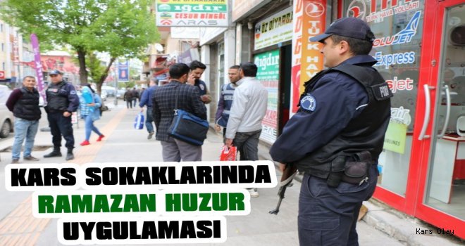 Kars’ta Ramazan Huzur Uygulaması