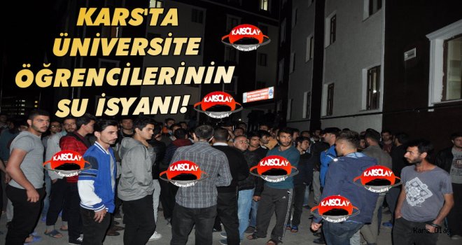 Kars’ta Üniversite Öğrencilerinin Su İsyanı!