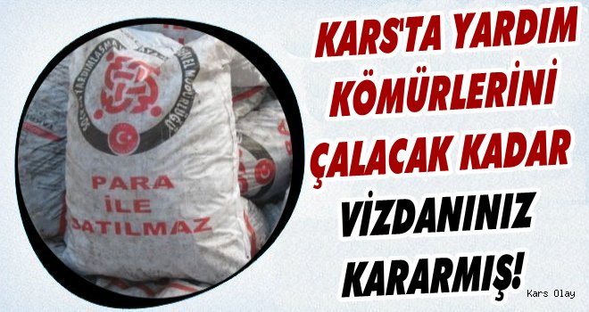 Kars'ta Yardım Kömürlerini Çalan Hırsızlar Yakalandı!