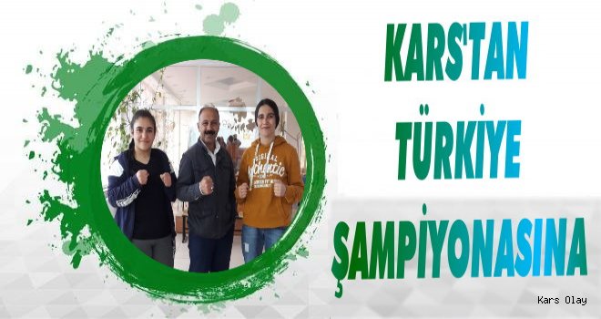 Kars’tan Türkiye Şampiyonluğuna