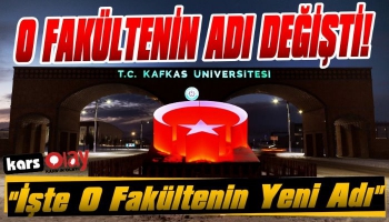 KAÜ'de O Fakültenin Adı Değişti