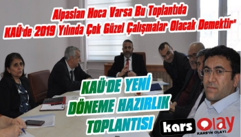 KAÜ'de Yeni Döneme Hazırlık Toplantısı