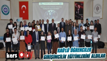 KAÜ'lü Öğrenciler Girişimcilik Eğitimlerini Aldılar