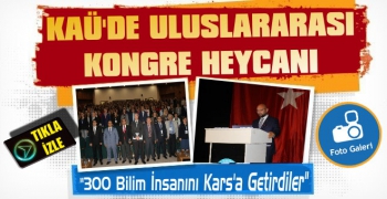 KAÜ Uluslararası Kongreye Ev Sahipliği Yapıyor