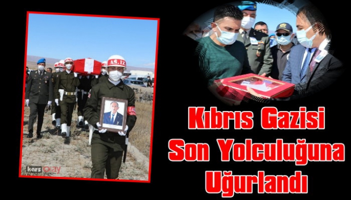 Kıbrıs Gazisi Son Yolculuğuna Uğurlandı