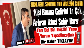 Kişi Başına Gelirini En Çok Artıran İkinci Şehir Kars