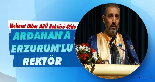 Mehmet Biber ARÜ Rektörlüğü görevine başladı