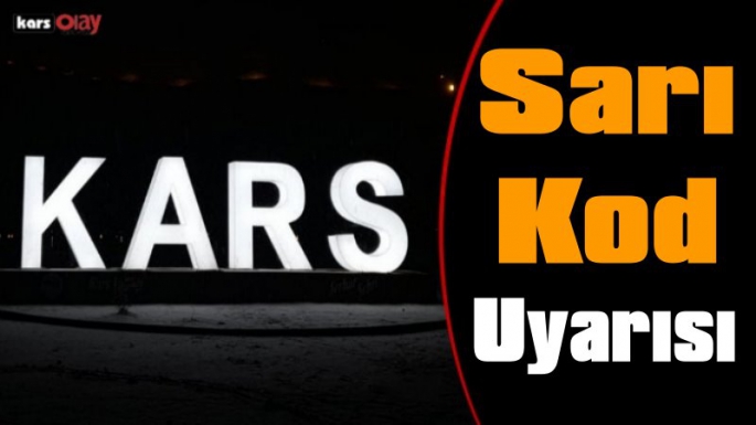 Meteoroloji Kars'ı Sarı Kod İle Uyardı 