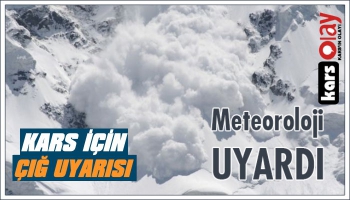 Meteorolojiden Kars'a Çığ Uyarısı