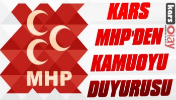  MHP’den Kars Kamuoyuna Duyuru