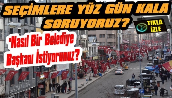 Nasıl Bir Belediye Başkanı İstiyorsunuz?