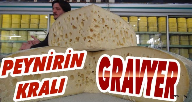 Peynirlerin Kralı Gravyer