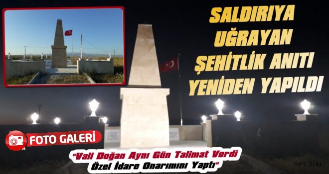 Saldırıya Uğrayan Şehitlik Anıtı Yeniden Yapıldı!