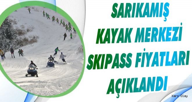 Sarıkamış Kayak Merkezi SkiPass Fiyatları Açıklandı