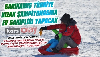 Sarıkamış Türkiye Kızak Şampiyonasına Ev Sahipliği Yapacak