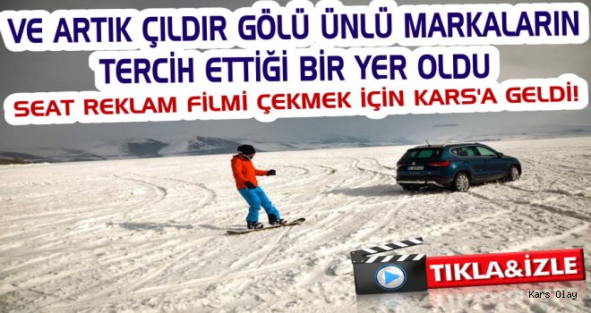 Seat Kars'ta Reklam Filmi Çekti