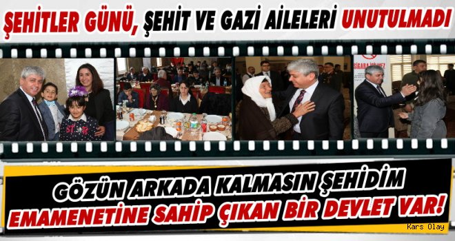 Şehitler Günü Şehit ve Gazi Aileleri Unutulmadı