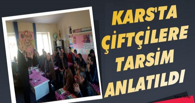 Selim'de Çiftçilere TARSİM Anlatıldı