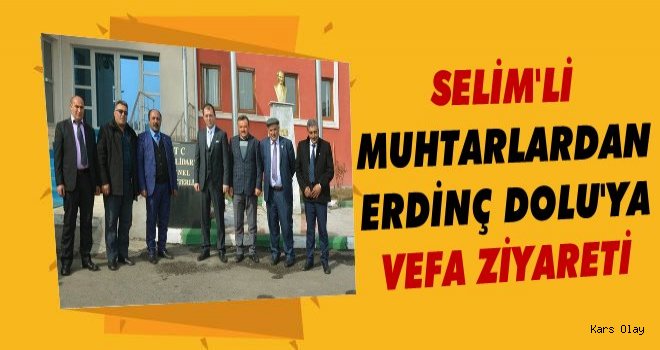 Selim'li  Muhtarlar Erdinç Dolu'yu Unutmadı