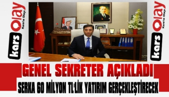 SERKA  60 Milyonluk Yatırım Gerçekleştirecek