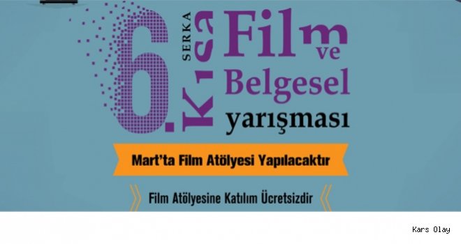 SERKA 6.Kısa Film Yarışması