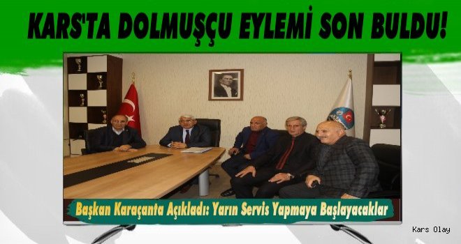 Son Dakika! Kars'ta Dolmuşçuların Eylemi Bitti