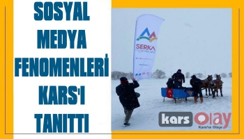 Sosyal Medya Fenomenleri Kars’ı Tanıttı