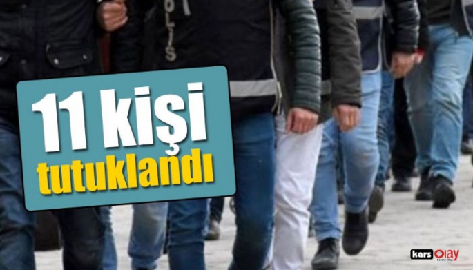 Suç Makinesi 11 kişi yakalandı!